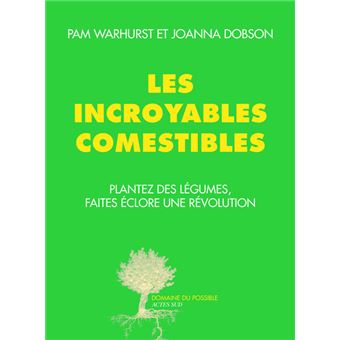 Couverture : Les incroyables comestibles