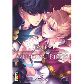 Tales of wedding rings - Tome 8