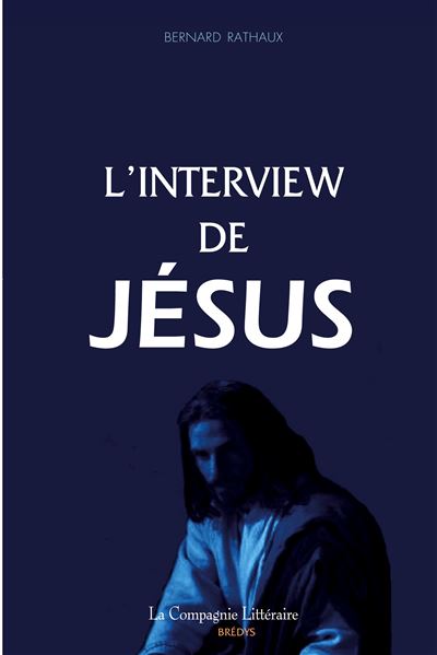 L'interview de Jésus