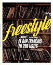 Freestyle - Le rap français en 200 listes