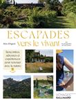 Escapades vers le vivant