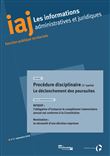 Procédure disciplinaire (1re partie) : Le déclenchement des poursuites