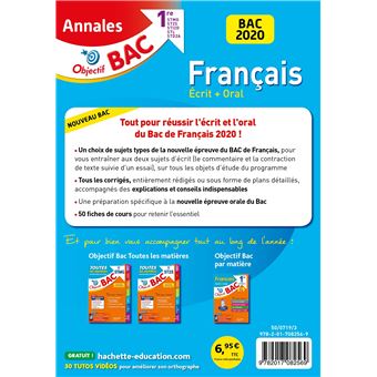 Objectif BAC - Annales 2020 Français 1ères Technologiques Ecrit + Oral