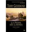 L'Épée de vérité, T2 : La Pierre des Larmes