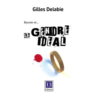 Le gendre idéal