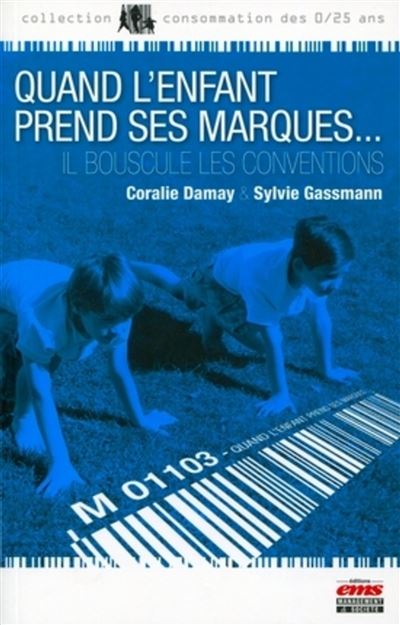 Quand l'enfant prend ses marques, il bouscule les conventions