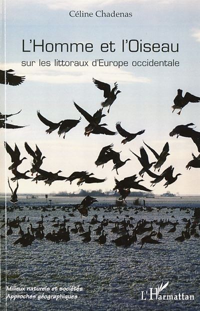 L'homme et l'oiseau sur les littoraux d'Europe occidentale