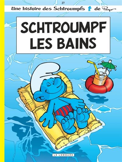 Les Schtroumpfs Lombard - Schtroumpf Les Bains