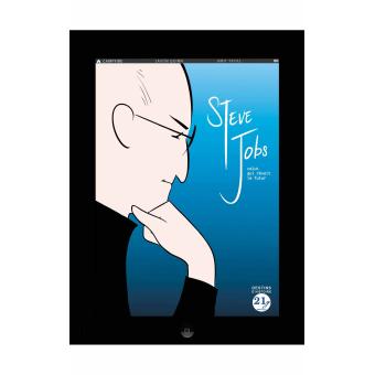 Steve Jobs Celui Qui Revait Du Futur Broche Jason Quinn Amit Tayal Achat Livre Fnac