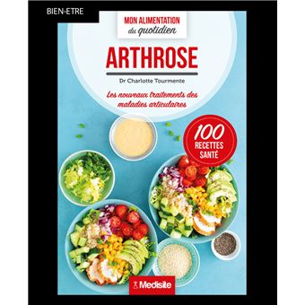 Arthrose - Mon alimentation du quotidien