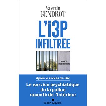 L'I3P infiltrée