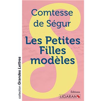 Les Petites Filles modèles (grands caractères)