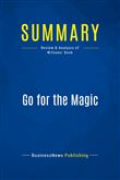 Summary: Go for the Magic