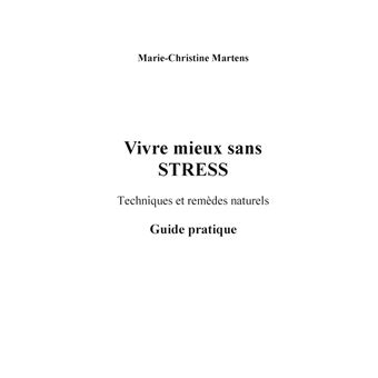 Vivre mieux sans STRESS