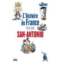 Histoire De France Vue Par San Antonio Broche San Antonio Achat Livre Fnac