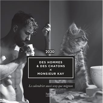 Calendrier des hommes et des chatons X Monsieur Kay 2020 - broché