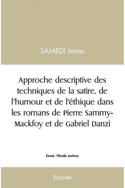 Approche Descriptive Des Techniques De La Satire, De L'humour Et De L ...