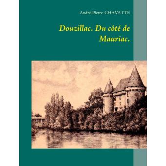 Douzillac. Du côté de Mauriac. - 1