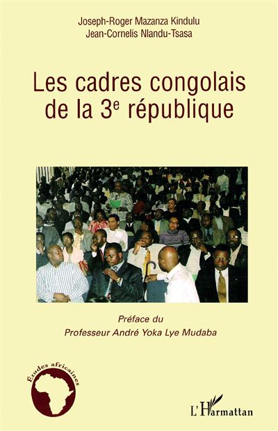 Les cadres congolais de la 3ème République