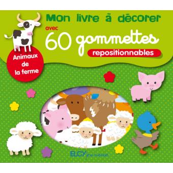 Animaux de la ferme : mon livre à décorer avec 60 gommettes - Boîte ou ...