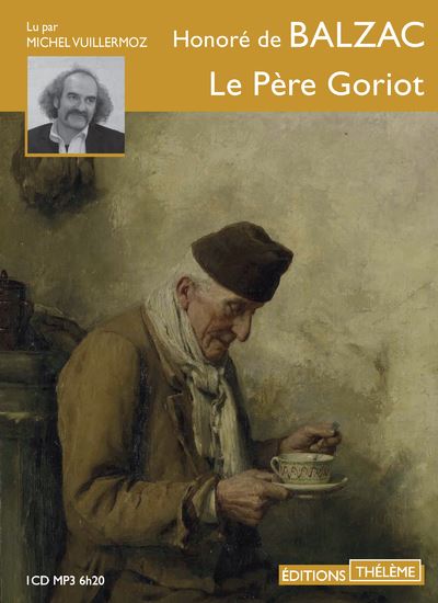 Le Père Goriot Le Père Goriot
