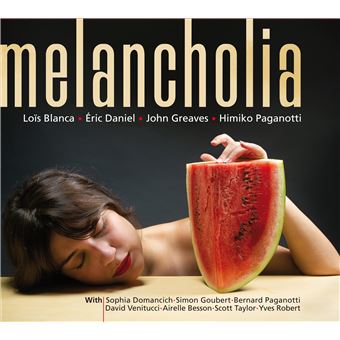 Loïs Blanca, Eric Daniel, John Greaves, Himiko Paganotti - 1