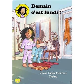 Demain c'est lundi !
