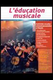 L'éducation musicale