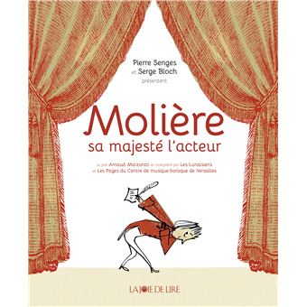 Molière, sa majesté l'acteur