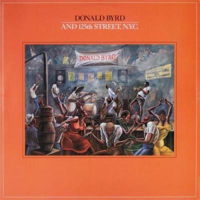 Donald Byrd and 125th street NYC