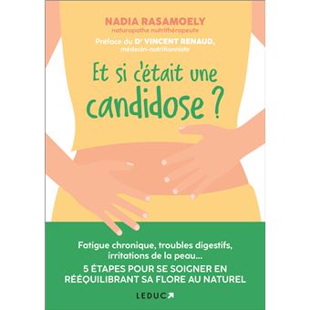 Et si c’était une candidose ?