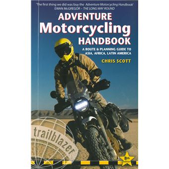 Adventure Motorcycling Handbook