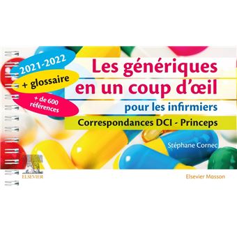 Les génériques en un coup d'oeil pour les infirmiers 2021-2022