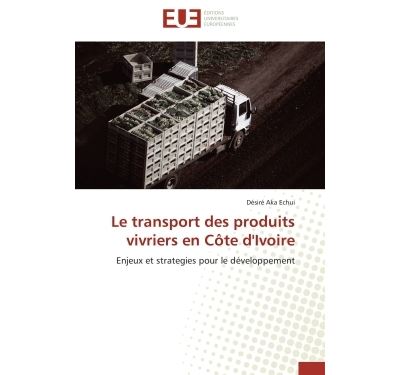 Le transport des produits vivriers en côte d'ivoire