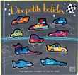 Dix petits bolides