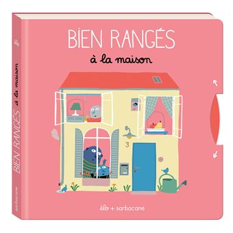 Bien rangés à la maison
