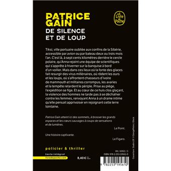 De silence et de loup, Patrice Gain