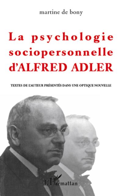 La psychologie sociopersonnelle d'alfred adler