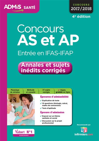 Concours AS et AP - Entrée en IFAS-IFAP - Annales et sujets inédits corrigés