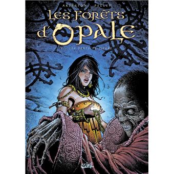 Les Forets D Opale Les Dents De Pierre Tome 07 Les Forets D Opale Christophe Arleston Cartonne Achat Livre Ou Ebook Fnac