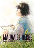 Mauvaise herbe vol.3