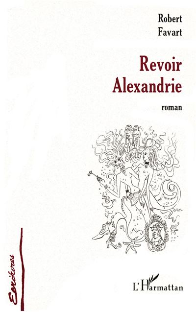 Revoir alexandrie