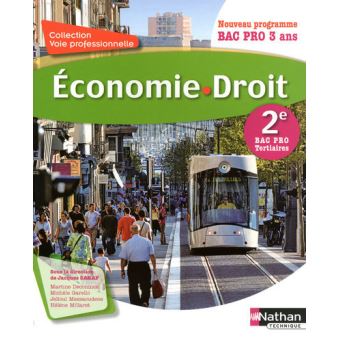 Économie et Droit 2e Bac Pro Tertiaire Voie Professionnelle Livre de l'élève - 1