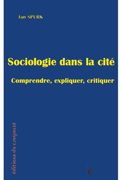 Sociologie dans la cité