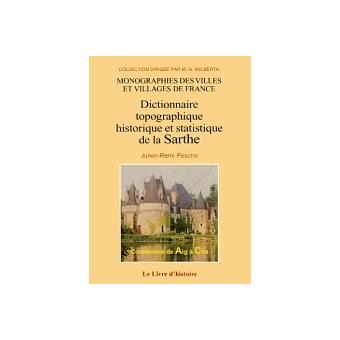 dictionnaire topograph.histoire statist.sarthe,1
