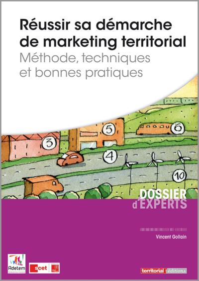 Réussir sa démarche de marketing territorial