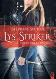 Lys Striker
