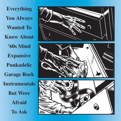 Everything you ever wanted to know about 60s mind expansive