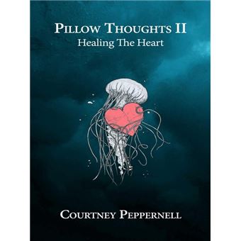 HEALING THE HEART