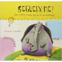 Segueix me !